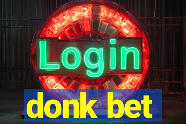 donk bet