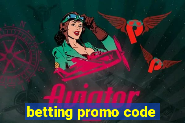 betting promo code