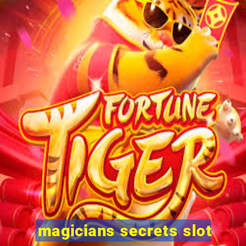 magicians secrets slot