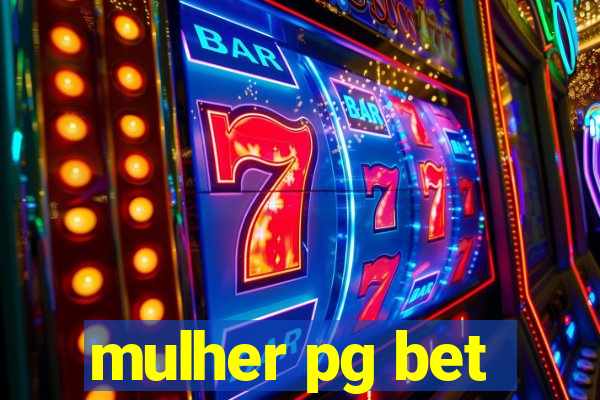 mulher pg bet