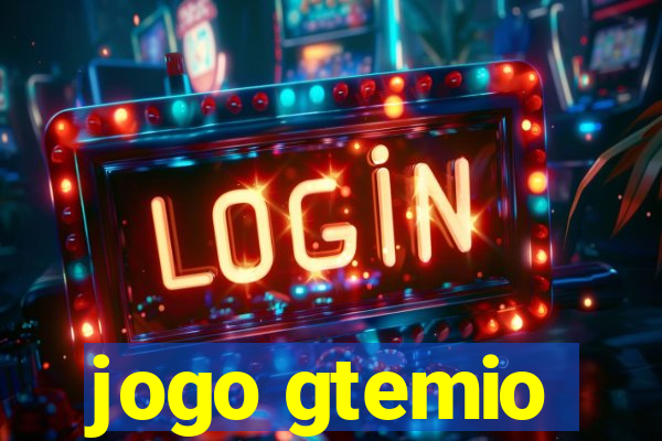 jogo gtemio