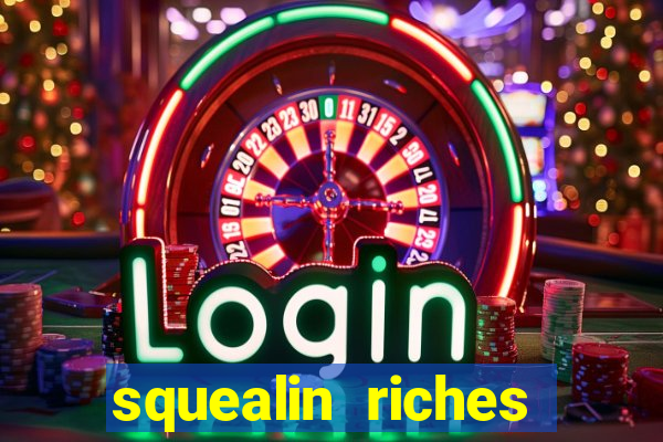 squealin riches slot demo