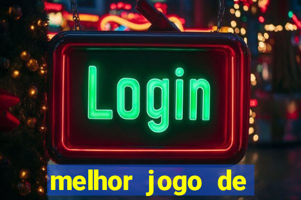 melhor jogo de ganhar dinheiro de verdade