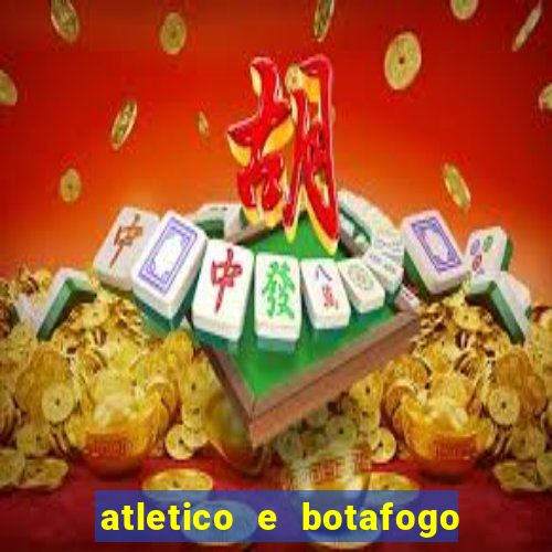 atletico e botafogo ao vivo radio