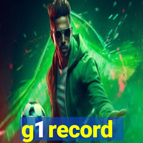 g1 record