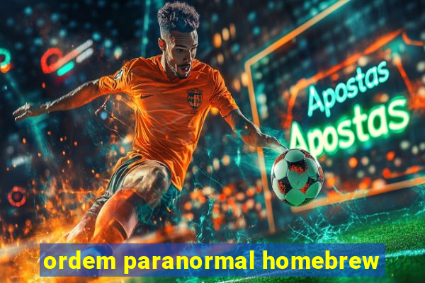 ordem paranormal homebrew