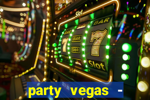 party vegas - slots casino 777