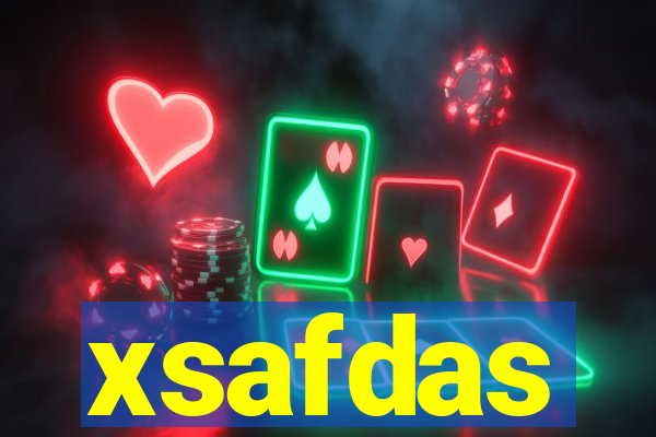 xsafdas