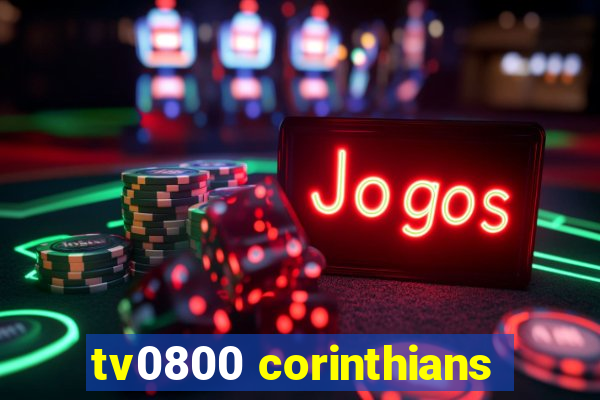 tv0800 corinthians