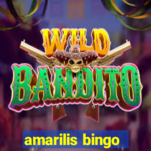 amarilis bingo