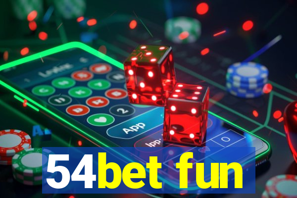 54bet fun