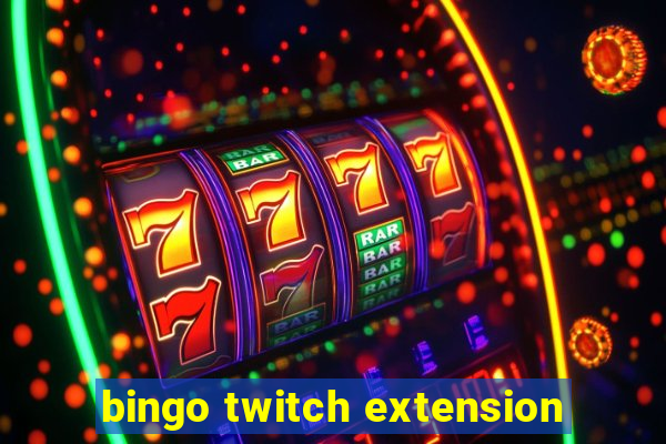 bingo twitch extension