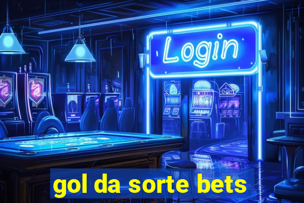 gol da sorte bets