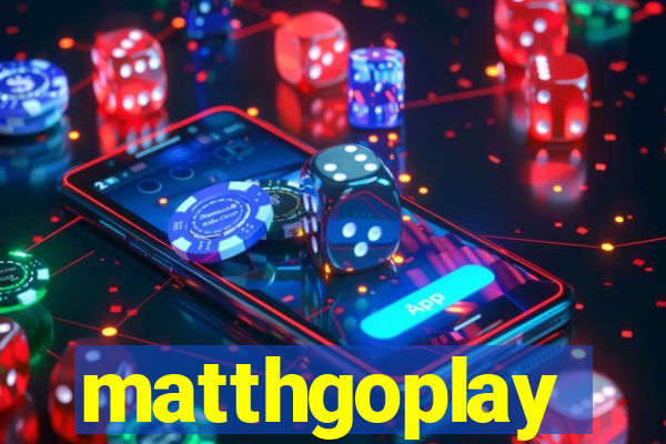 matthgoplay