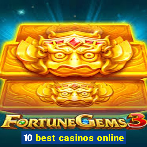 10 best casinos online