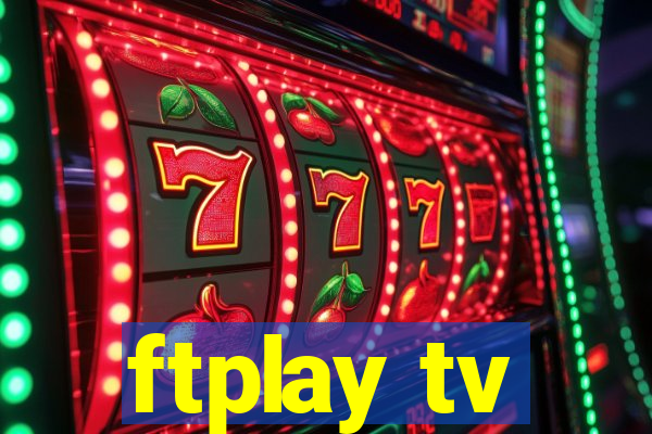 ftplay tv