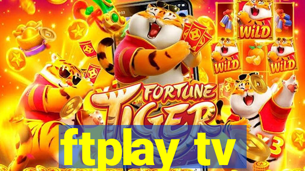 ftplay tv