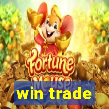 win trade