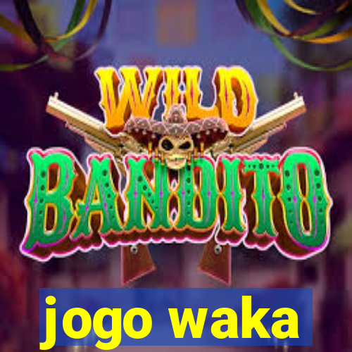 jogo waka