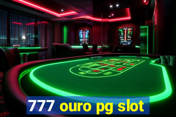 777 ouro pg slot