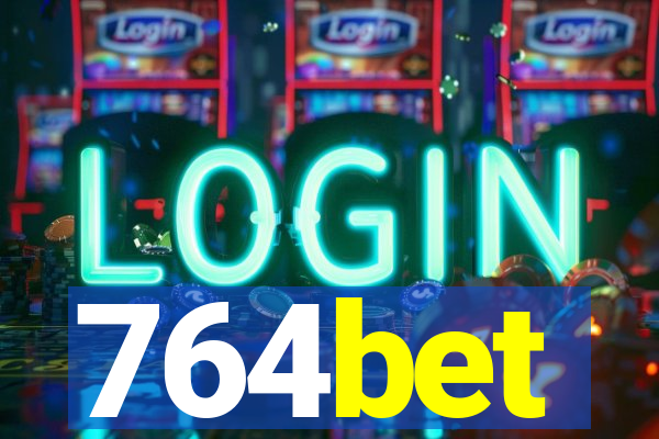 764bet