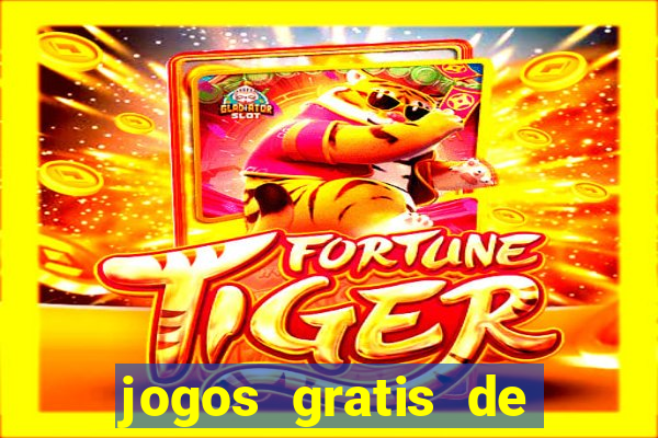 jogos gratis de ca莽a niquel