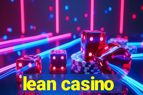 lean casino