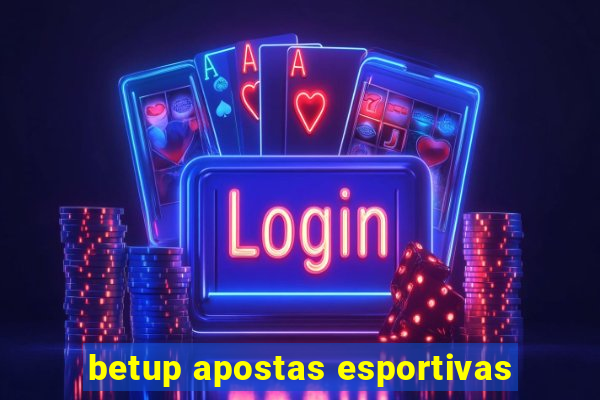 betup apostas esportivas