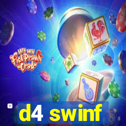 d4 swinf