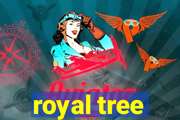 royal tree