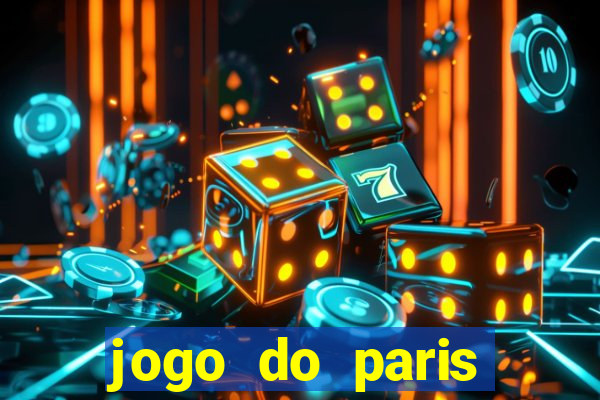 jogo do paris saint-germain hoje ao vivo