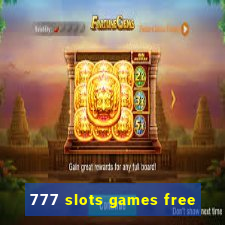 777 slots games free