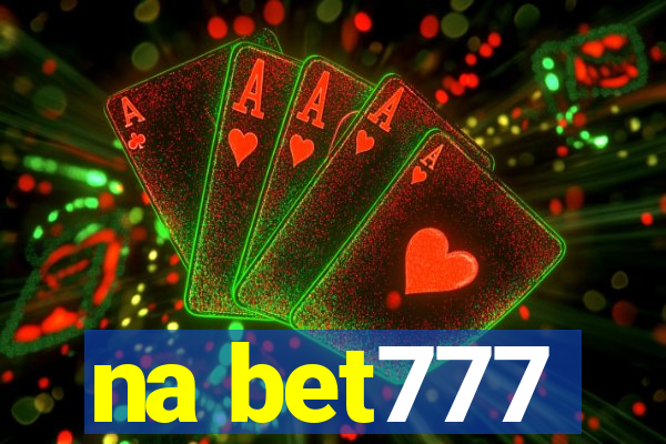 na bet777