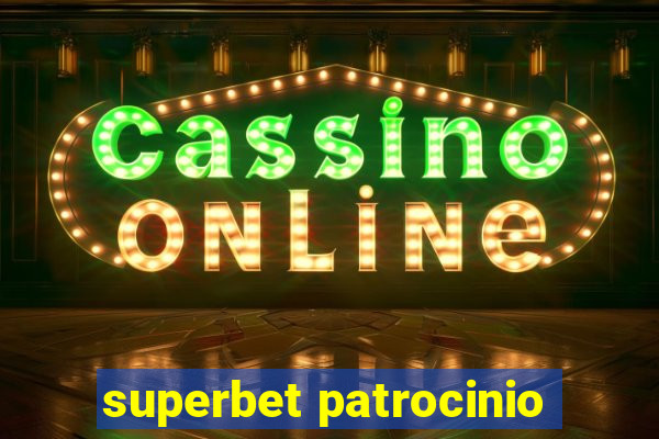 superbet patrocinio