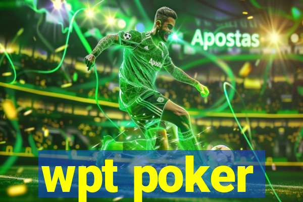 wpt poker