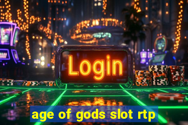 age of gods slot rtp