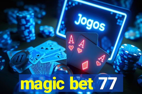 magic bet 77