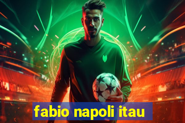 fabio napoli itau