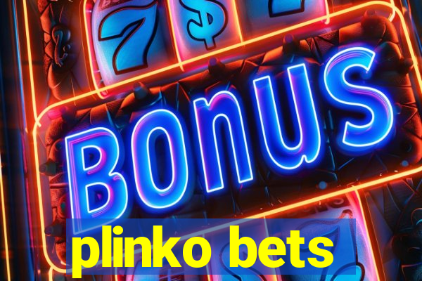 plinko bets