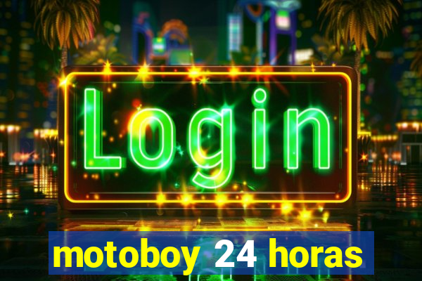 motoboy 24 horas