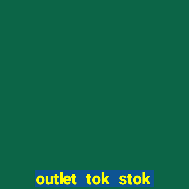 outlet tok stok porto alegre