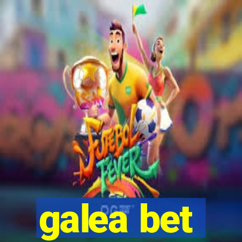 galea bet