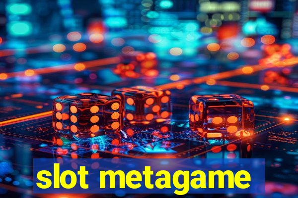 slot metagame