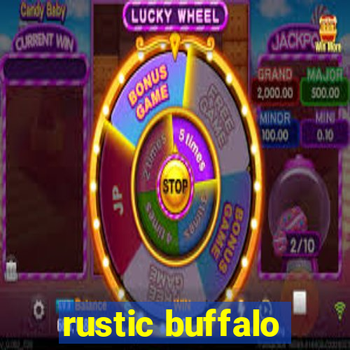 rustic buffalo