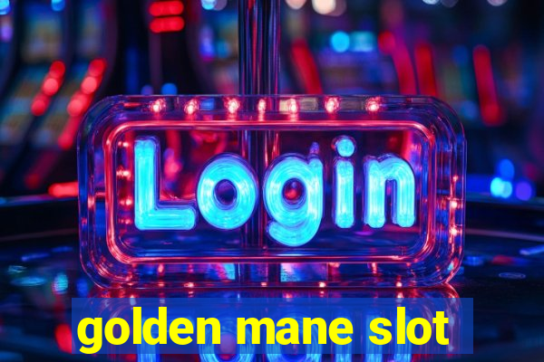 golden mane slot