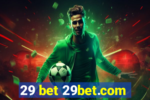 29 bet 29bet.com