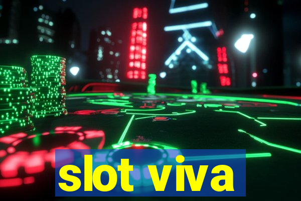 slot viva