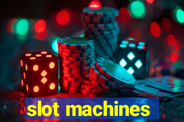 slot machines