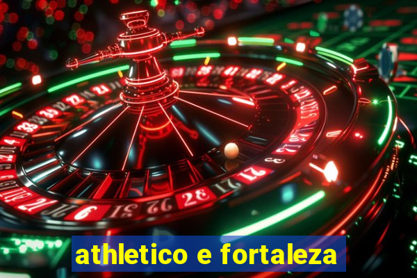 athletico e fortaleza