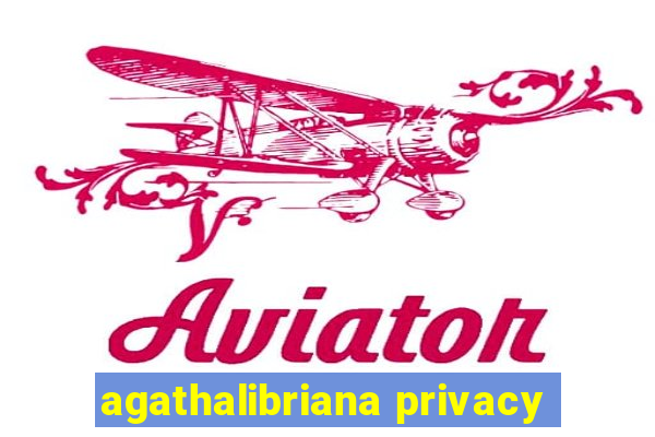 agathalibriana privacy